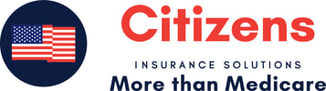 CITIZENS INSURANCE SOLUTIONS - MORE THAN MEDICARE
